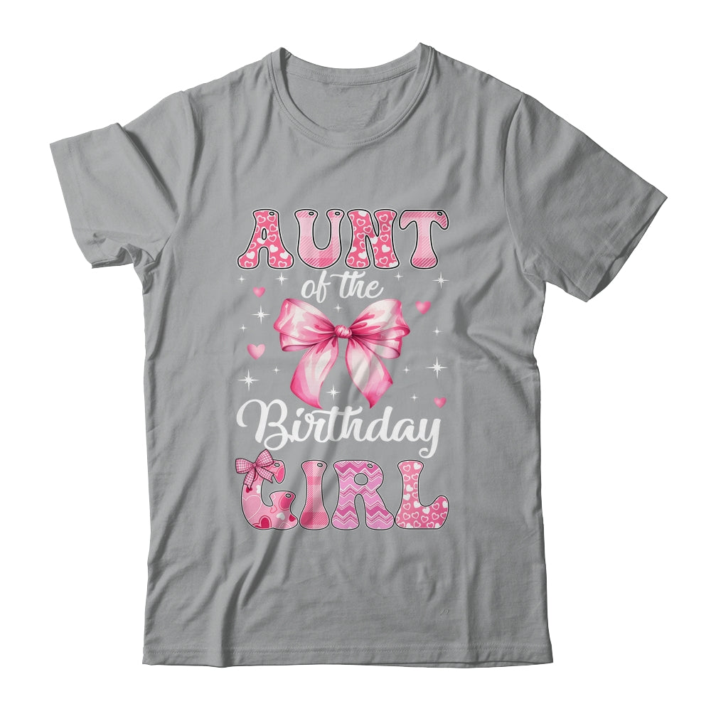 Aunt Of Birthday Girl Coquette Bow Matching Family Shirt & Hoodie | siriusteestore