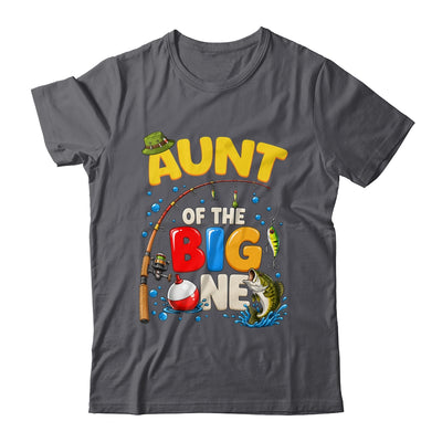 Aunt Of The Big One Fishing Birthday Boy Family Party Shirt & Hoodie | siriusteestore