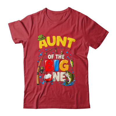 Aunt Of The Big One Fishing Birthday Boy Family Party Shirt & Hoodie | siriusteestore
