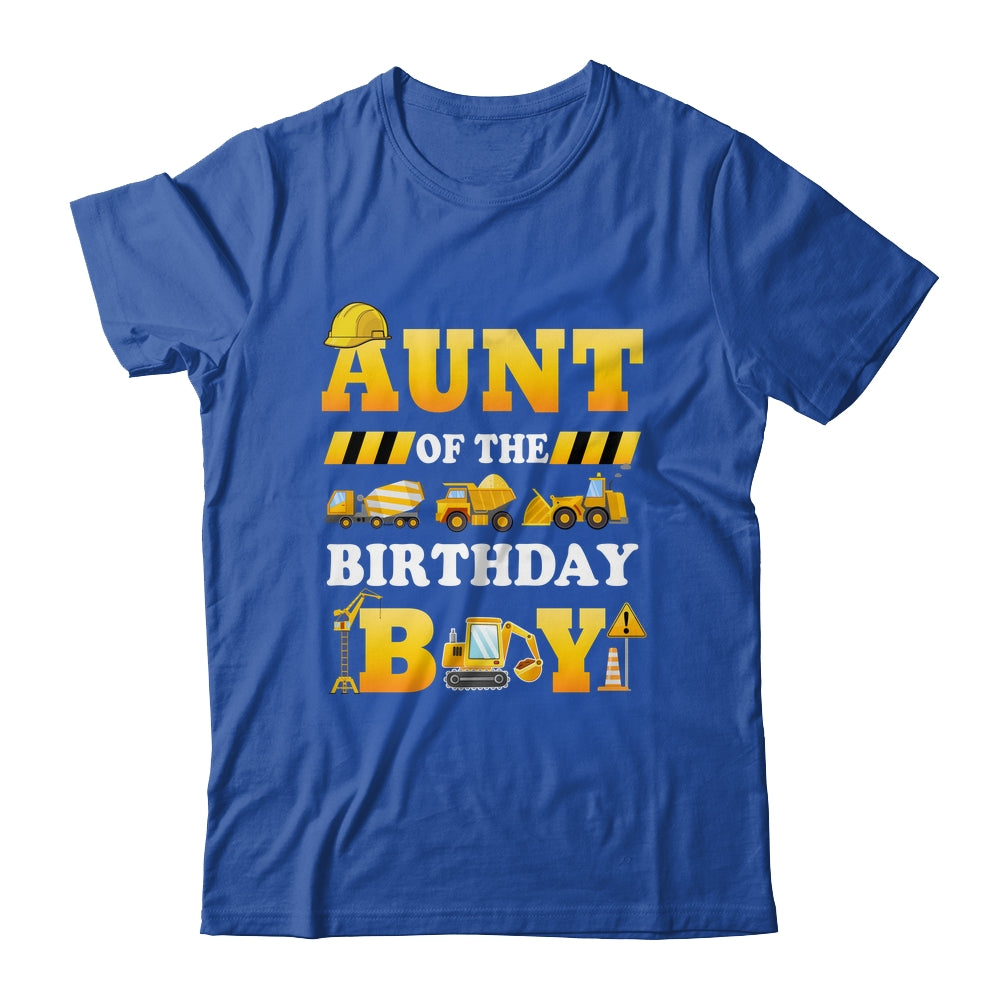Aunt Of The Birthday Boy Construction Matching Family Shirt & Hoodie | siriusteestore