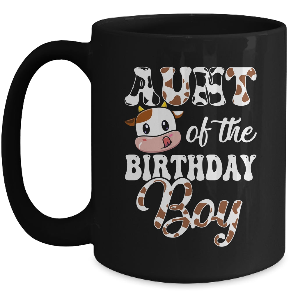 Aunt Of The Birthday Boy Cow Farm 1st Birthday Boy Mug | siriusteestore