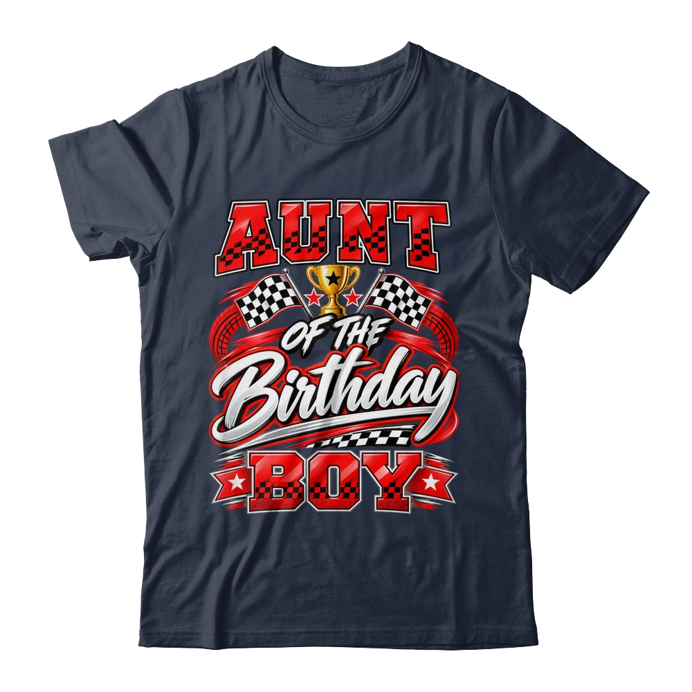 Aunt Of The Birthday Boy Race Car Family Pit Crew Shirt & Hoodie | siriusteestore