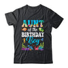 Aunt Of The Birthday Boy Sea Fish Ocean Aquarium Party Shirt & Hoodie | siriusteestore