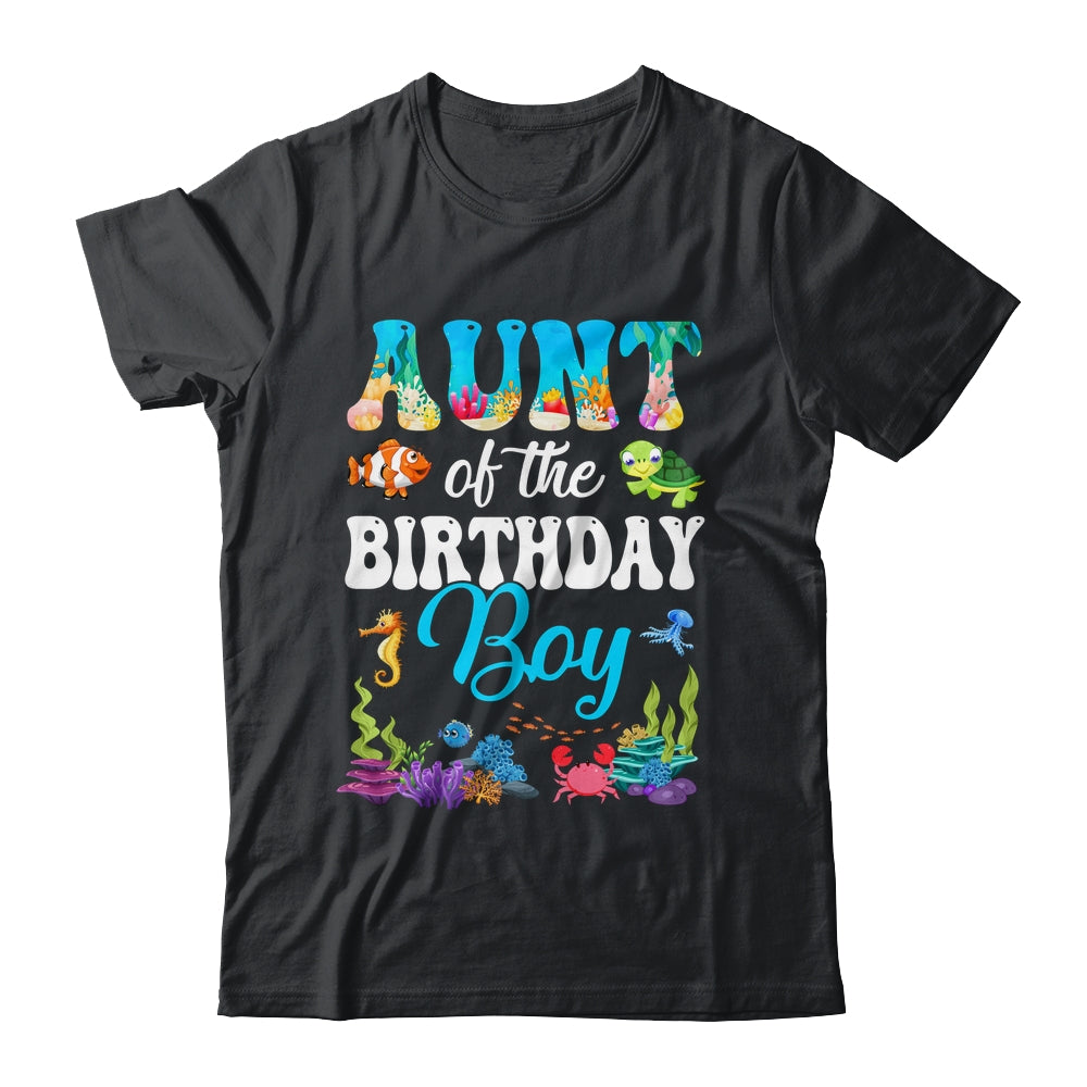 Aunt Of The Birthday Boy Sea Fish Ocean Aquarium Party Shirt & Hoodie | siriusteestore