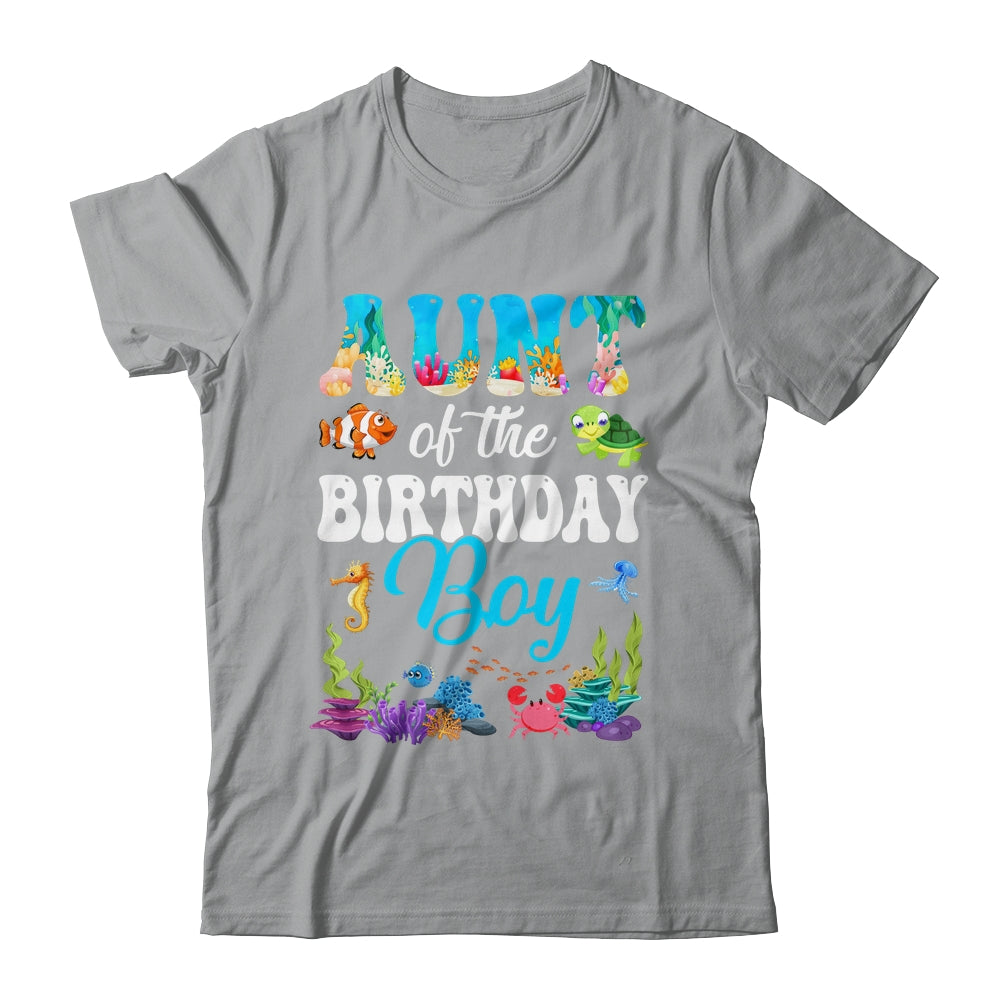 Aunt Of The Birthday Boy Sea Fish Ocean Aquarium Party Shirt & Hoodie | siriusteestore