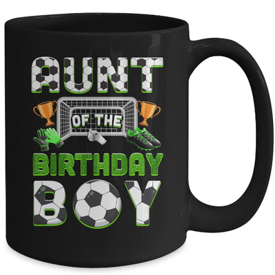 Aunt Of The Birthday Boy Soccer Family Matching Party Mug | siriusteestore