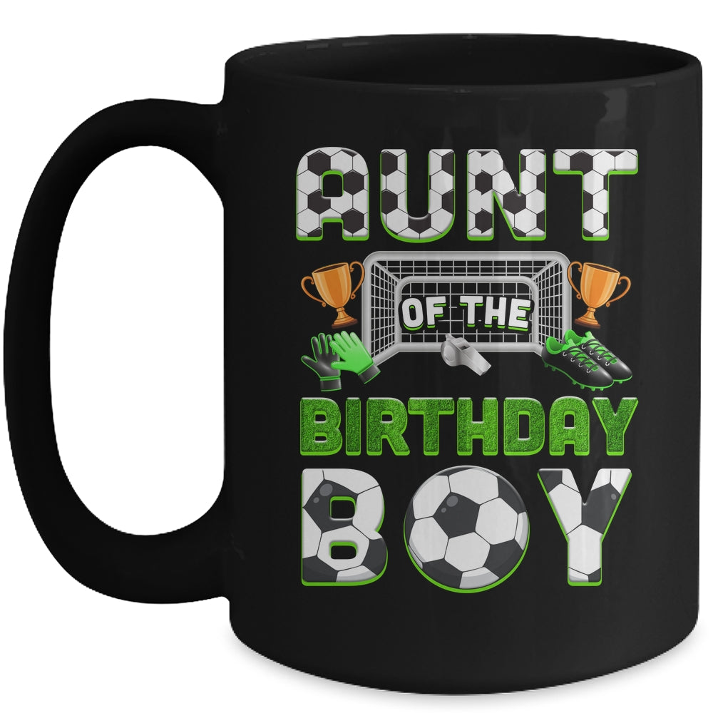 Aunt Of The Birthday Boy Soccer Family Matching Party Mug | siriusteestore