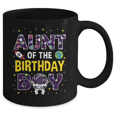 Aunt Of The Birthday Boy Space Astronaut Birthday Family Mug | siriusteestore