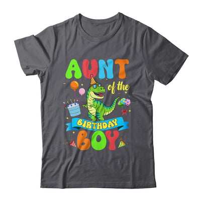 Aunt Of The Birthday Boy TRex Dinosaur Birthday Family Shirt & Hoodie | siriusteestore