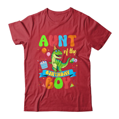 Aunt Of The Birthday Boy TRex Dinosaur Birthday Family Shirt & Hoodie | siriusteestore