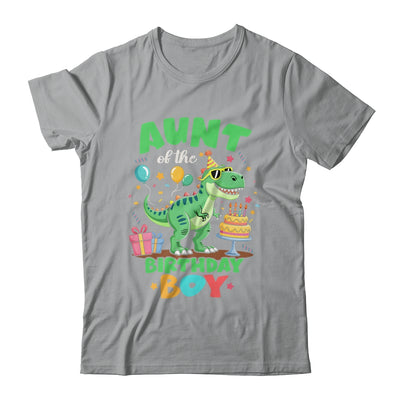 Aunt Of The Birthday Boy T Rex Dinosaur Family Party Shirt & Hoodie | siriusteestore