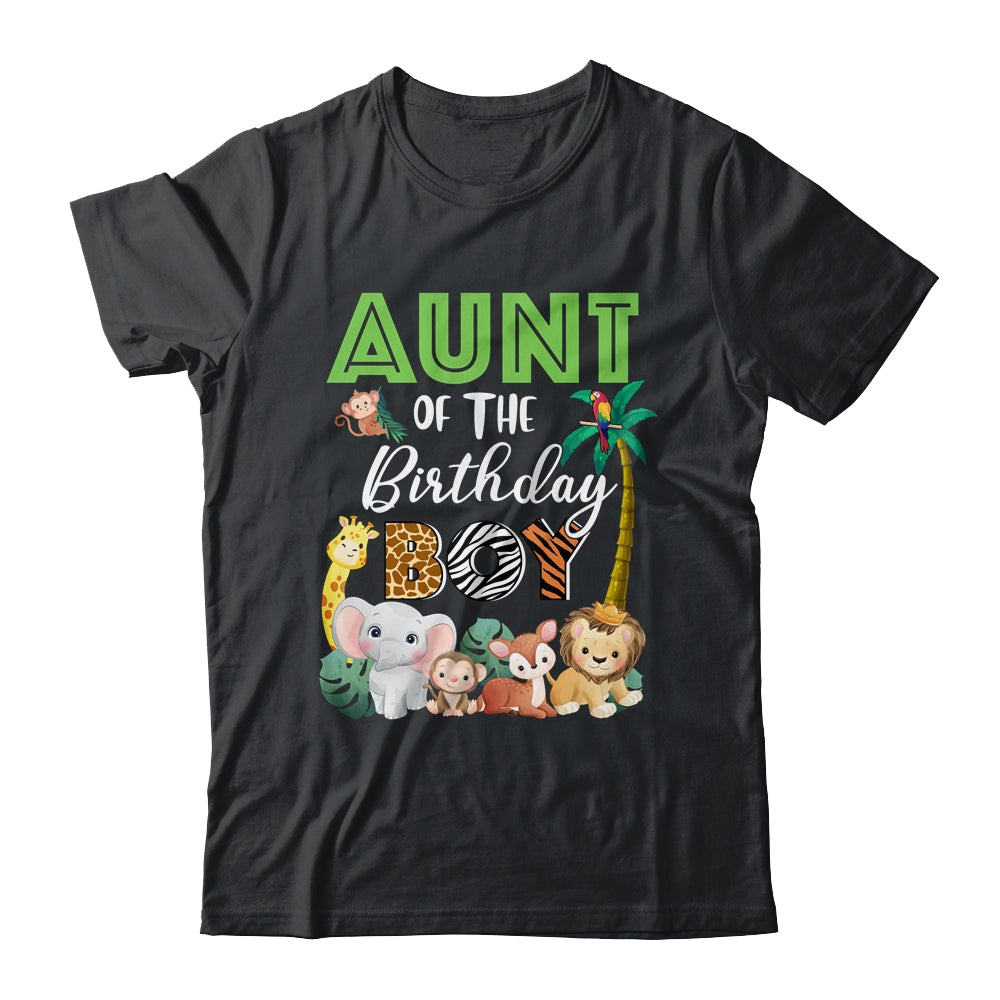 Aunt Of The Birthday Boy Wild Zoo Theme Safari Party Shirt & Hoodie | siriusteestore