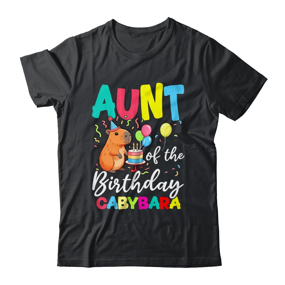 Aunt Of The Birthday Capybara Girl Bday Party Family Shirt & Hoodie | siriusteestore