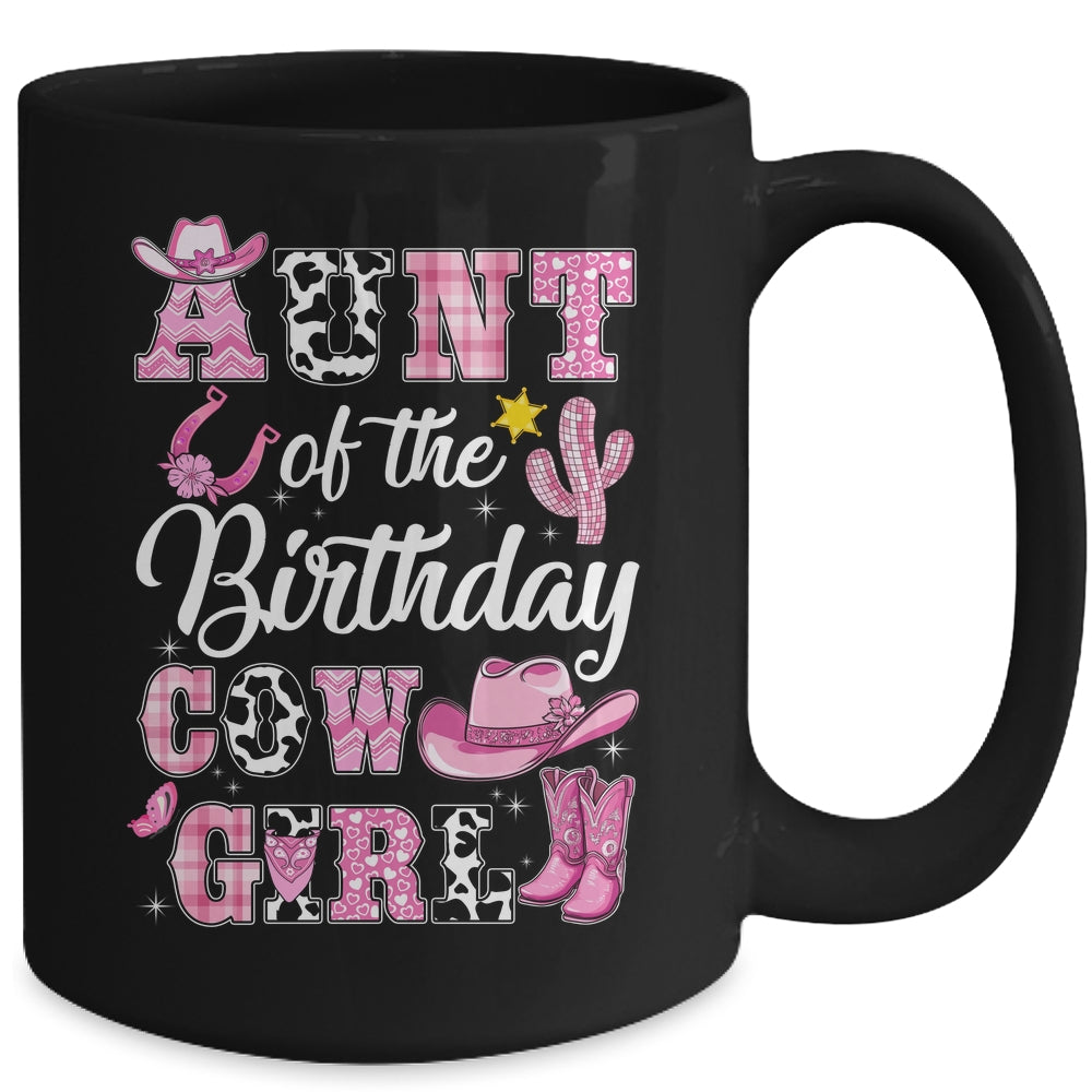 Aunt Of The Birthday Cow Girl Western Cowgirl 1st Birthday Mug | siriusteestore