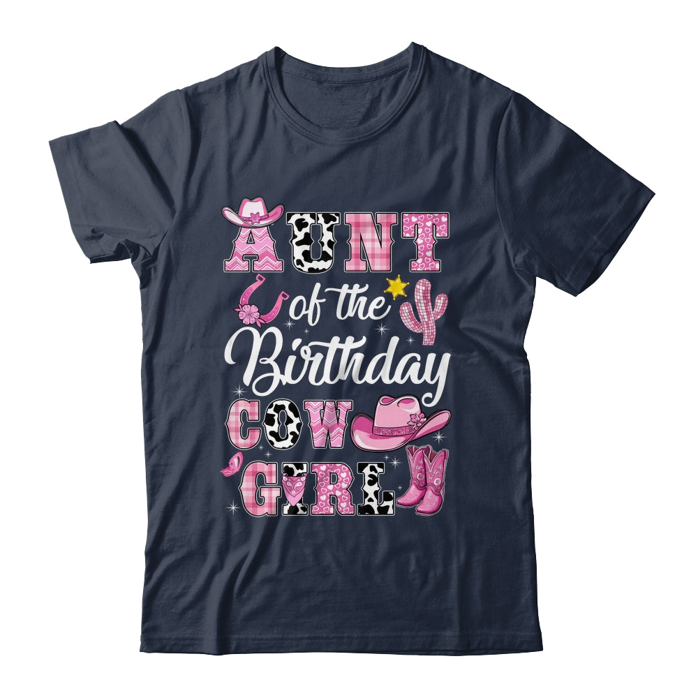 Aunt Of The Birthday Cow Girl Western Cowgirl 1st Birthday Shirt & Hoodie | siriusteestore