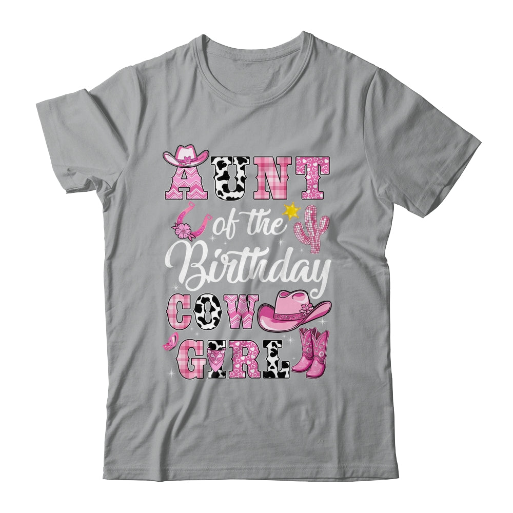 Aunt Of The Birthday Cow Girl Western Cowgirl 1st Birthday Shirt & Hoodie | siriusteestore