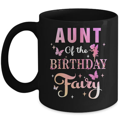 Aunt Of The Birthday Fairy Princess Girl Party Decoration Mug | siriusteestore