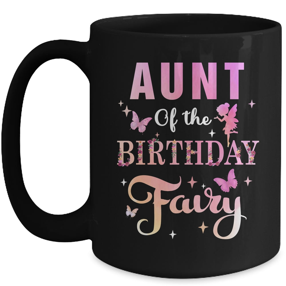 Aunt Of The Birthday Fairy Princess Girl Party Decoration Mug | siriusteestore
