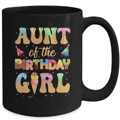 Aunt Of The Birthday Girl 1st Ice Cream Party Family Mug | siriusteestore