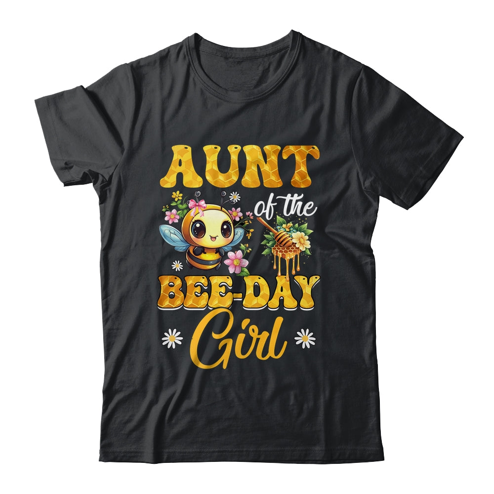 Aunt Of The Birthday Girl Bee Family Birthday Party Shirt & Hoodie | siriusteestore