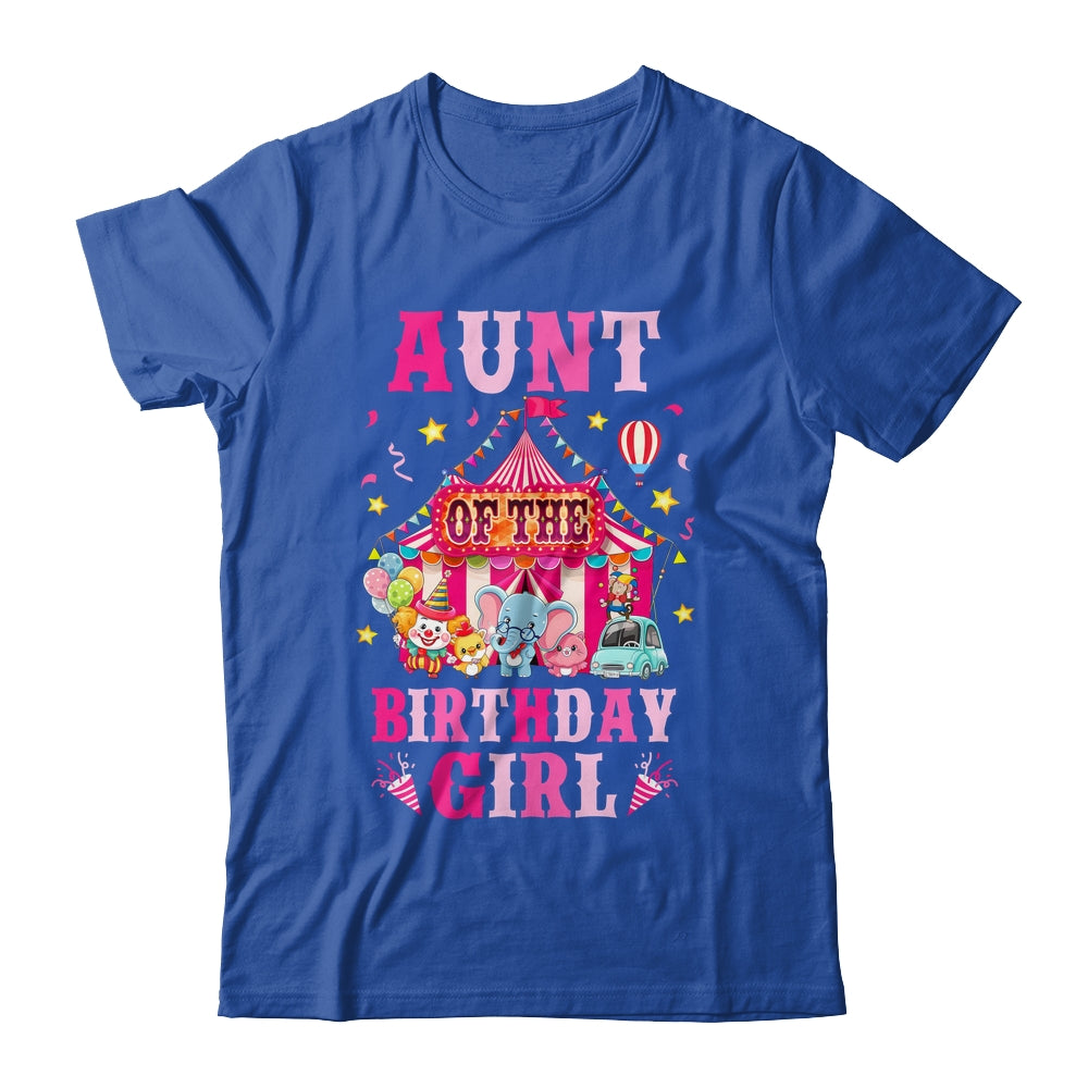 Aunt Of The Birthday Girl Circus Carnival Family Party Shirt & Hoodie | siriusteestore