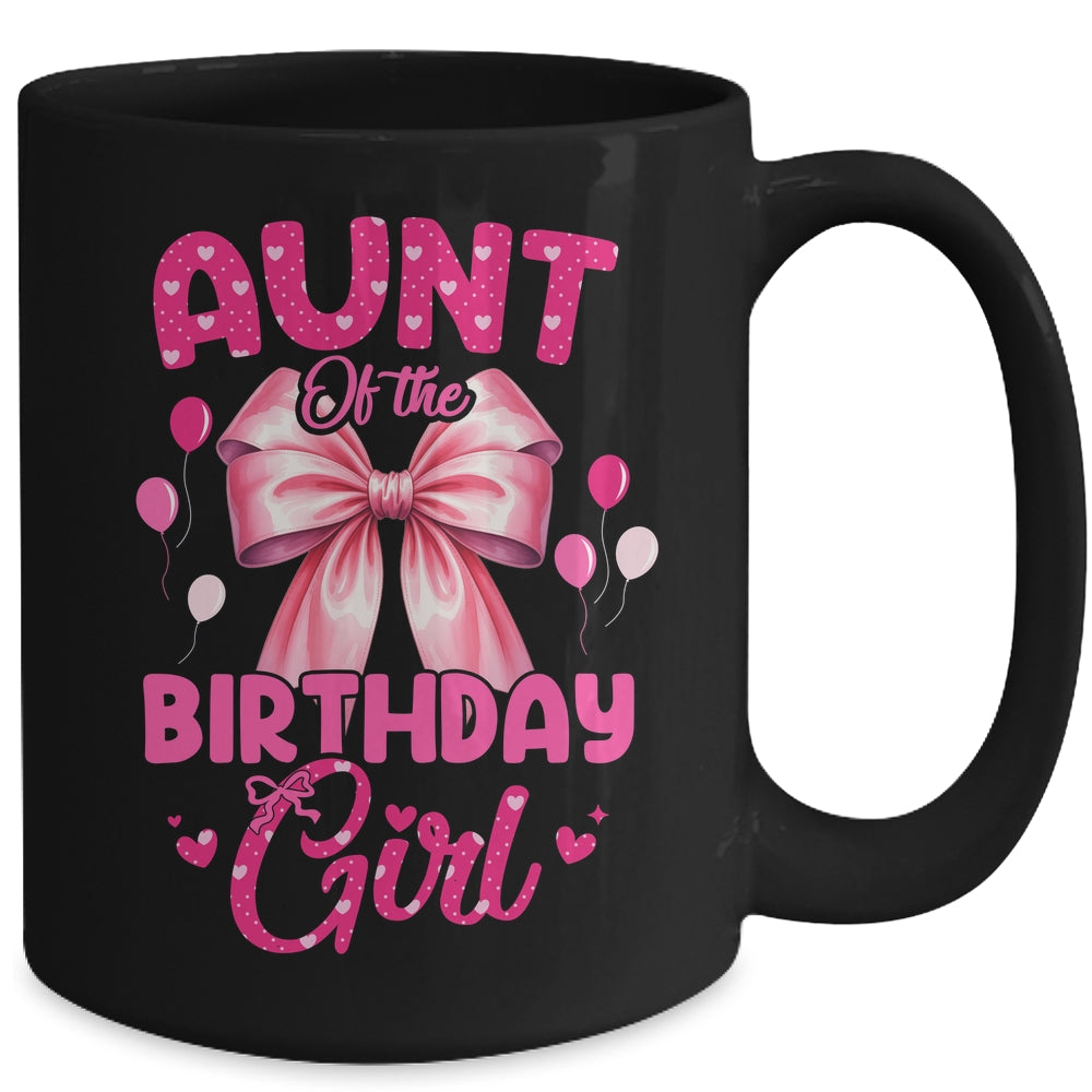 Aunt Of The Birthday Girl Coquette Bow Matching Family Mug | siriusteestore