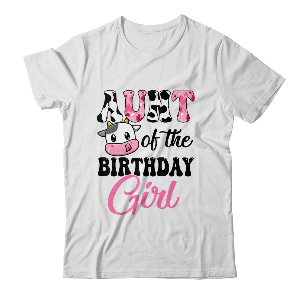 Aunt Of The Birthday Girl Cow Farm 1st Birthday Girl Shirt & Hoodie | siriusteestore