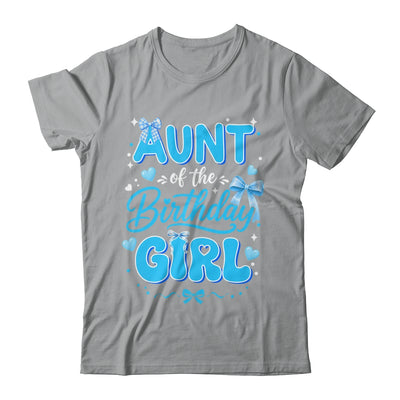 Aunt Of The Birthday Girl Family Coquette Bow Blue Cute Shirt & Hoodie | siriusteestore
