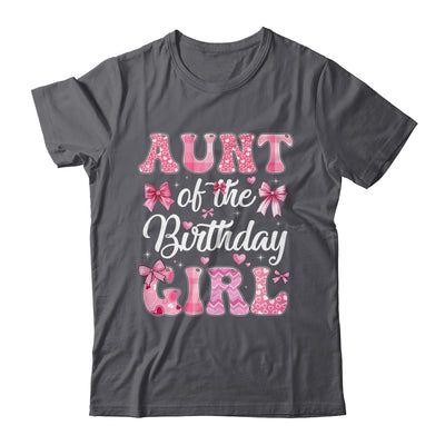 Aunt Of The Birthday Girl Family Pink Coquette Bow Shirt & Hoodie | siriusteestore