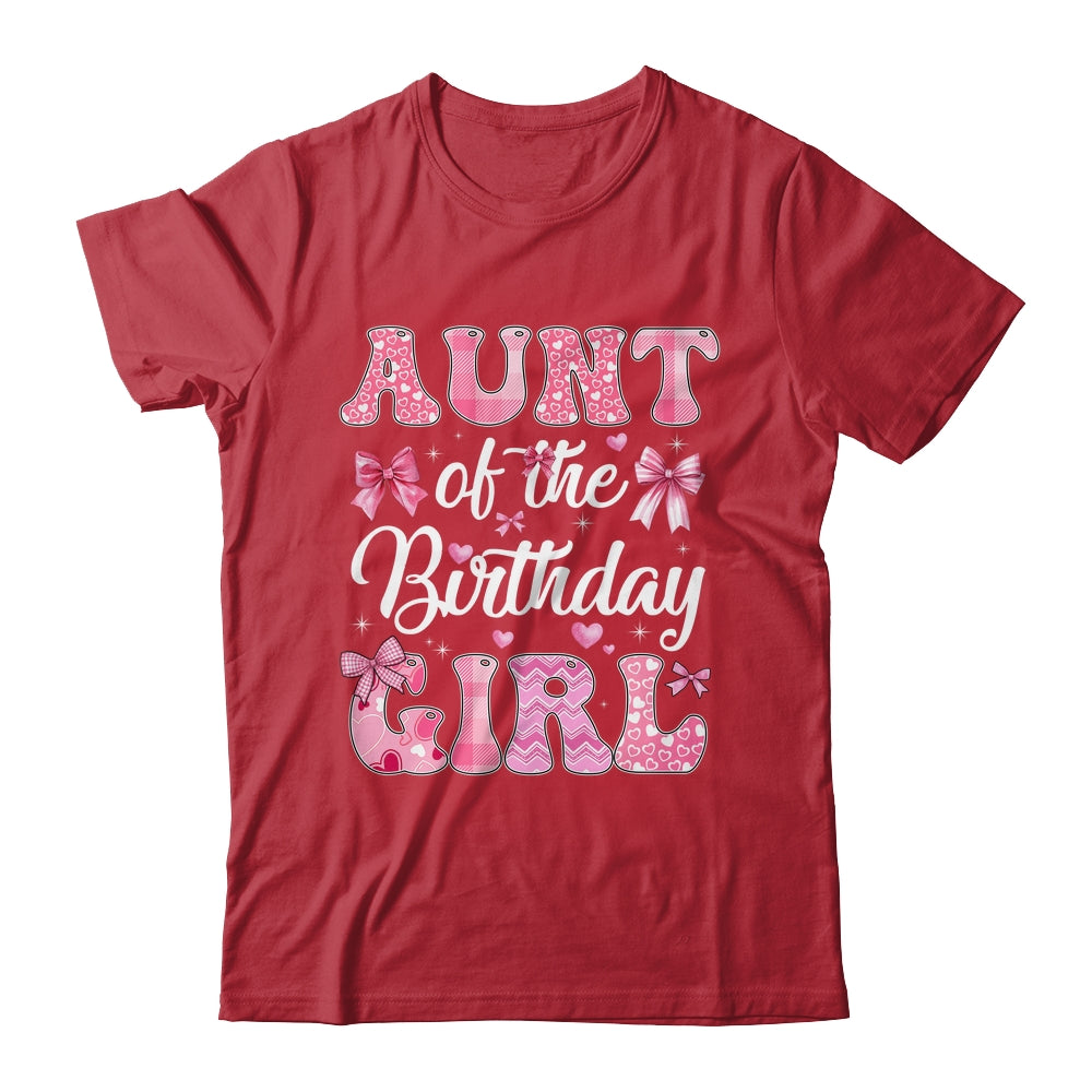 Aunt Of The Birthday Girl Family Pink Coquette Bow Shirt & Hoodie | siriusteestore