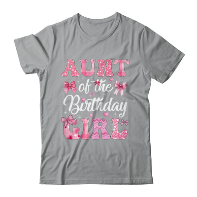 Aunt Of The Birthday Girl Family Pink Coquette Bow Shirt & Hoodie | siriusteestore