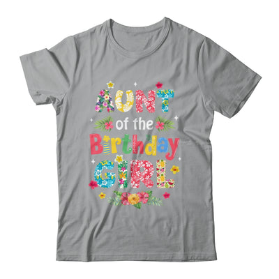 Aunt Of The Birthday Girl Hawaii Family Party Decor Shirt & Hoodie | siriusteestore