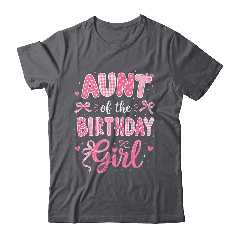 Aunt Of The Birthday Girl Matching Pink Coquette Bow Shirt & Hoodie | siriusteestore