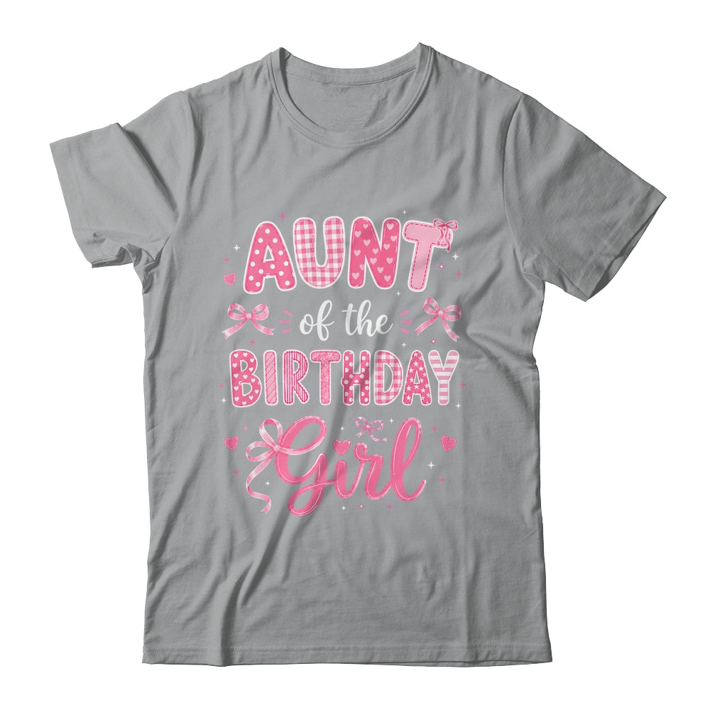 Aunt Of The Birthday Girl Matching Pink Coquette Bow Shirt & Hoodie | siriusteestore