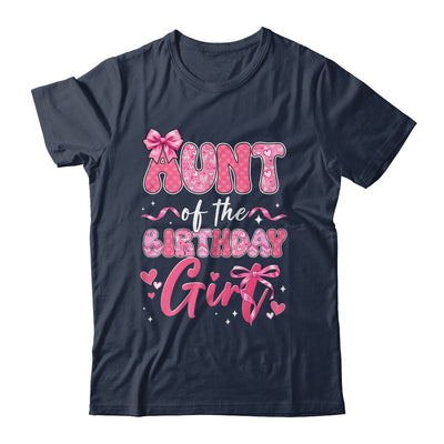 Aunt Of The Birthday Girl Pink Coquette Bow Family Shirt & Hoodie | siriusteestore