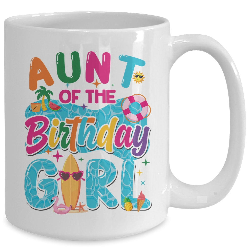 Aunt Of The Birthday Girl Pool Party Beach Family Matching Mug | siriusteestore
