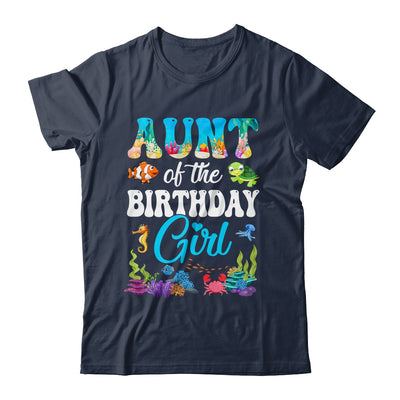 Aunt Of The Birthday Girl Sea Fish Ocean Aquarium Party Shirt & Hoodie | siriusteestore