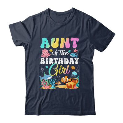 Aunt Of The Birthday Girl Sea Fish Ocean Aquarium Shirt & Hoodie | siriusteestore
