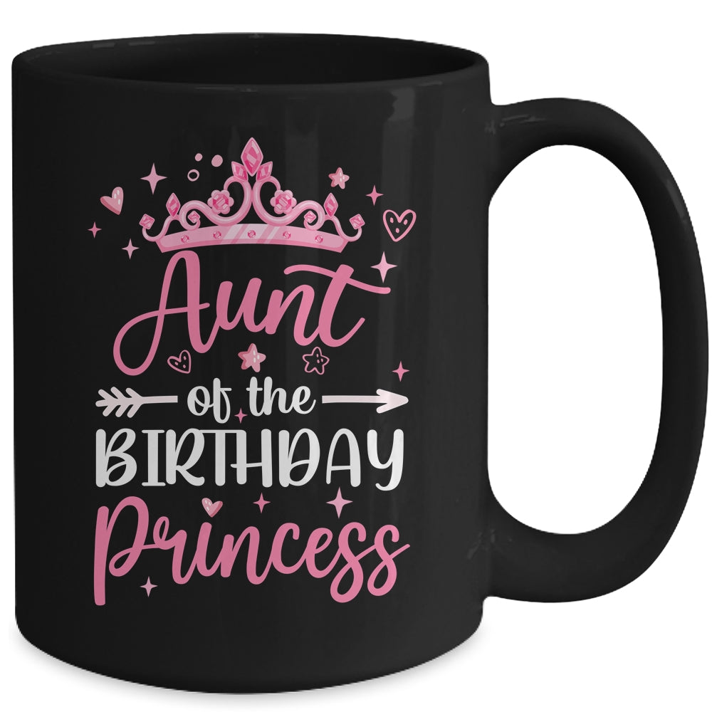 Aunt Of The Birthday Princess Birthday Girl Kid Family Mug | siriusteestore