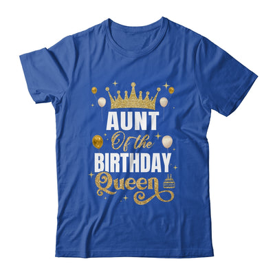 Aunt Of The Birthday Queen Women Girls Bday Party For Her Shirt & Hoodie | siriusteestore