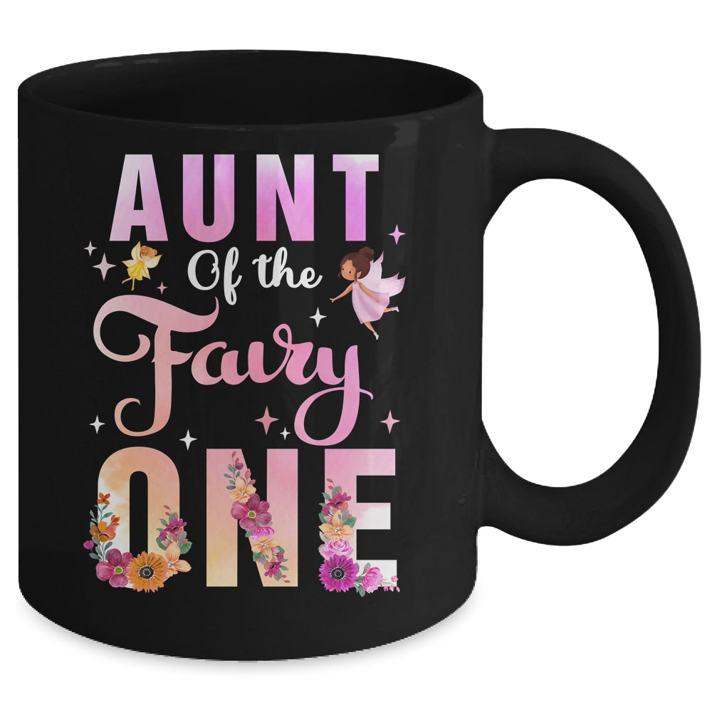 Aunt Of The Fairy One 1st Birthday Girl Party Decoration Mug | siriusteestore