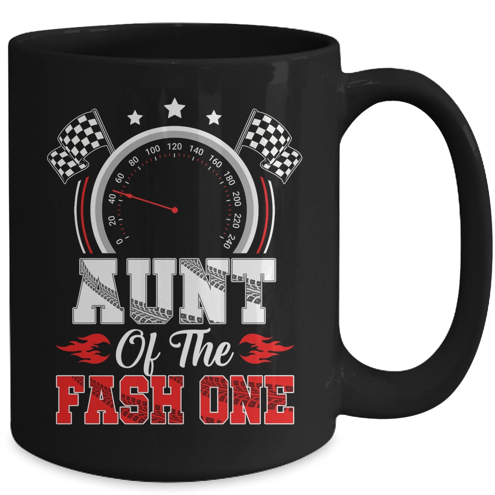 Aunt Of The Fast One 1st Birthday Racing Car Family Mug | siriusteestore