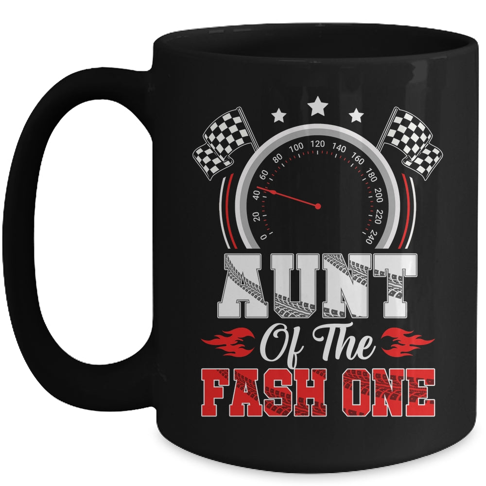 Aunt Of The Fast One 1st Birthday Racing Car Family Mug | siriusteestore