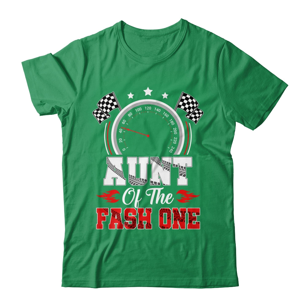 Aunt Of The Fast One 1st Birthday Racing Car Family Shirt & Hoodie | siriusteestore