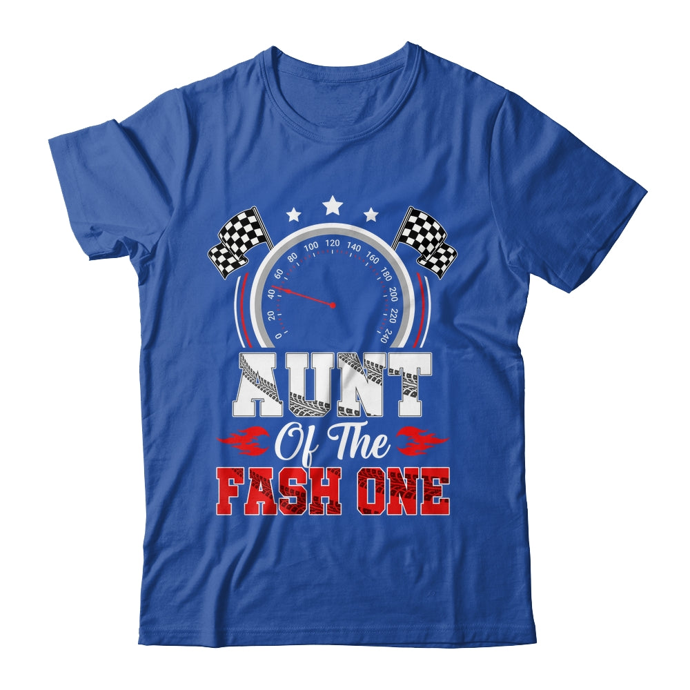 Aunt Of The Fast One 1st Birthday Racing Car Family Shirt & Hoodie | siriusteestore