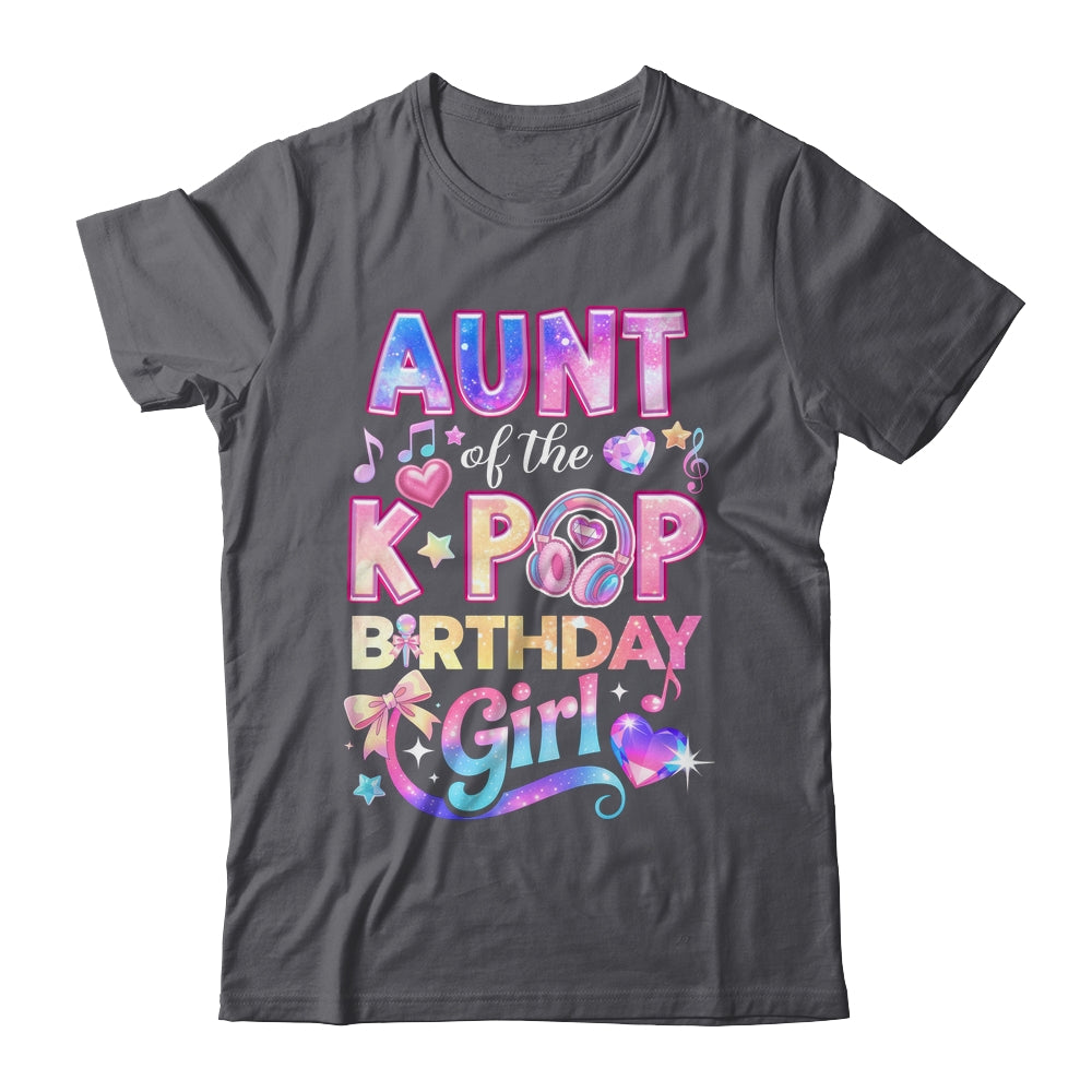 Aunt Of The K-Pop Birthday Girls Korean Music Lovers Shirt & Hoodie | siriusteestore