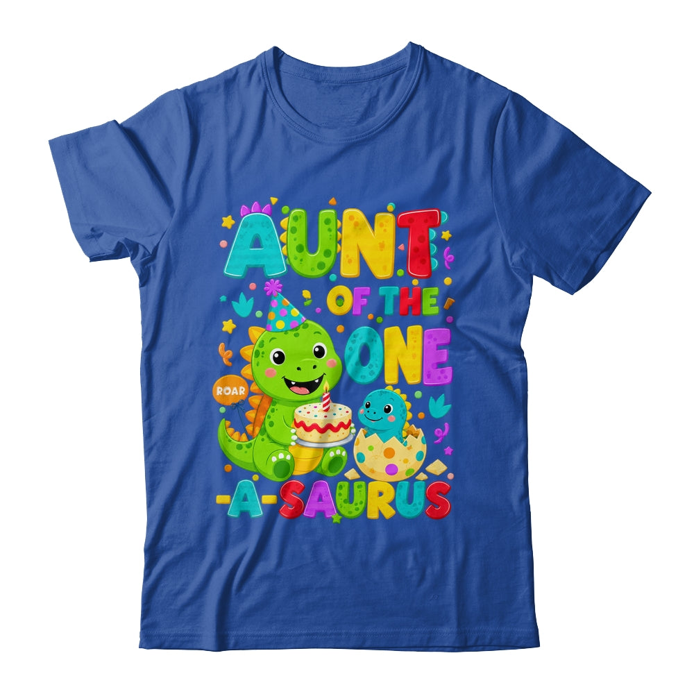 Aunt Of The One-A-Saurus 1St Birthday Boy T-Rex Dinosaur Shirt & Hoodie | siriusteestore