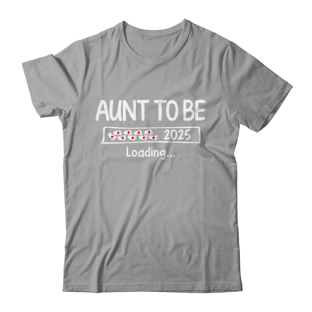 Aunt To Be 2025 Loading Promoted To Aunt Est 2025 Shirt & Tank Top | siriusteestore