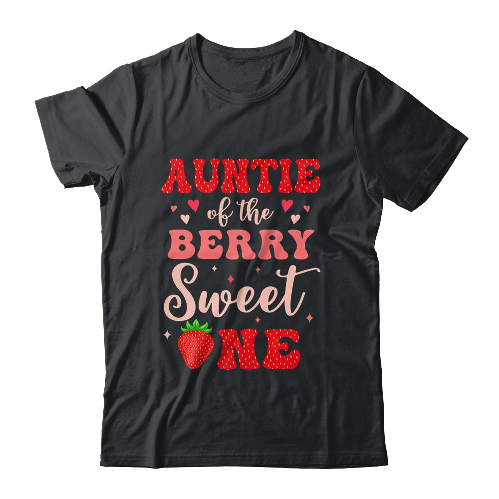 Auntie Of The Berry Sweet One Strawberry 1st Birthday Girl Shirt & Hoodie | siriusteestore