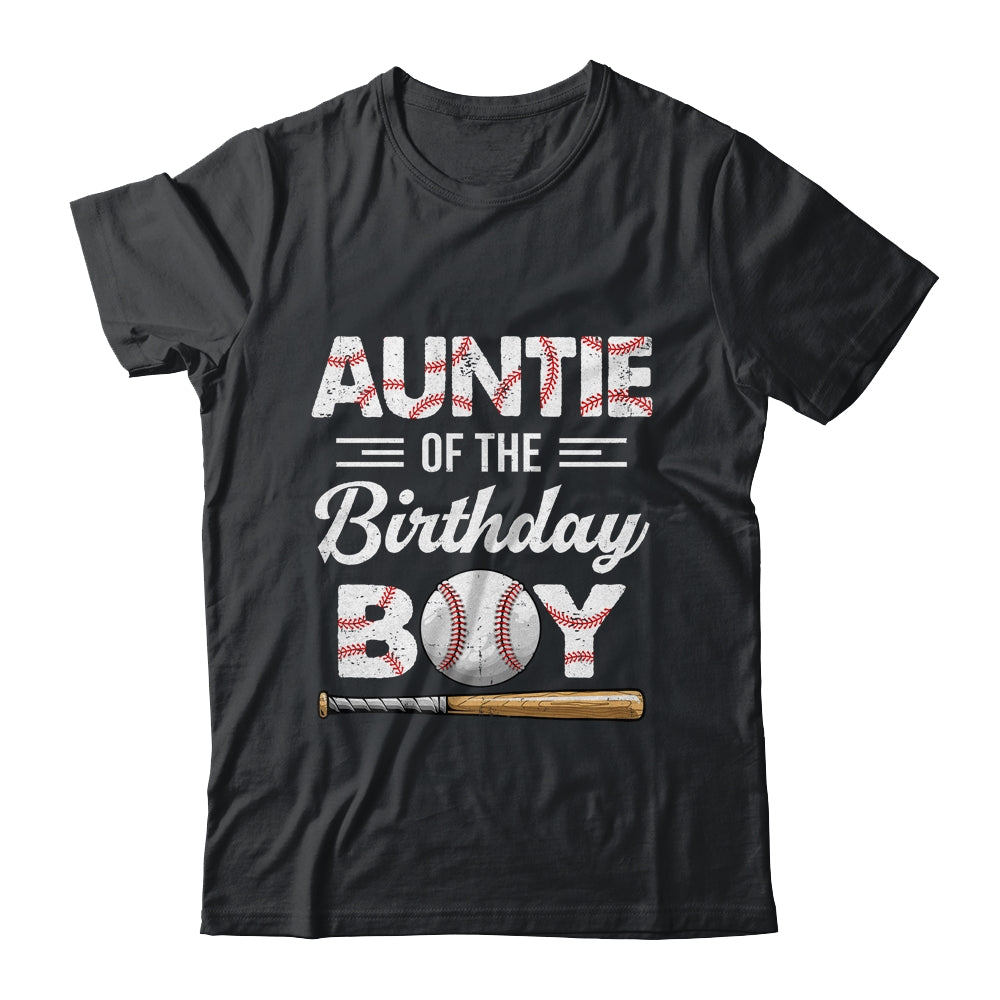 Auntie Of The Birthday Boy Baseball Matching Family Party Shirt & Hoodie | siriusteestore